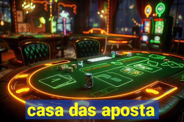 casa das aposta